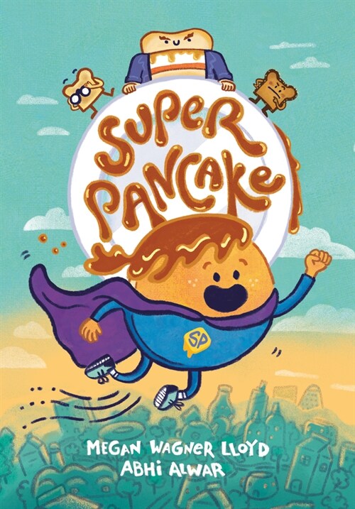 Super Pancake: (A Graphic Novel) (Library Binding)