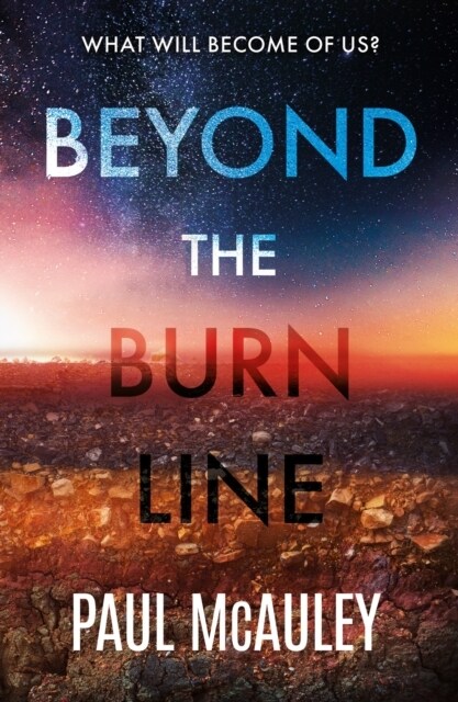 Beyond the Burn Line (Hardcover)