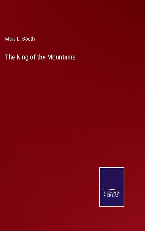 The King of the Mountains (Hardcover)