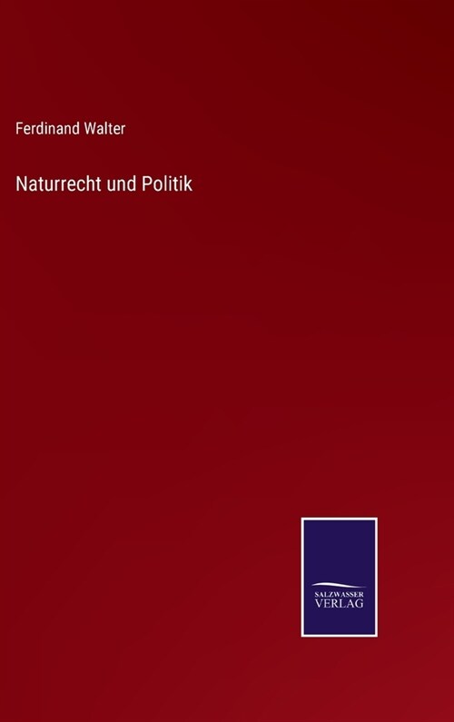 Naturrecht und Politik (Hardcover)