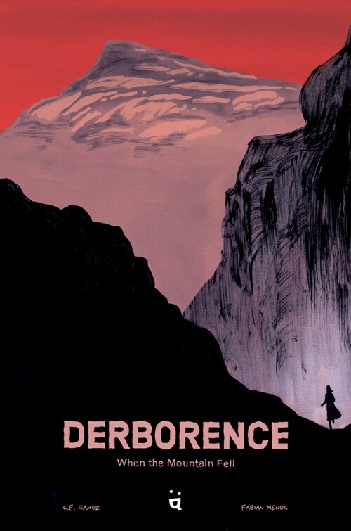 Derborence: When the Mountain Fell (Hardcover)