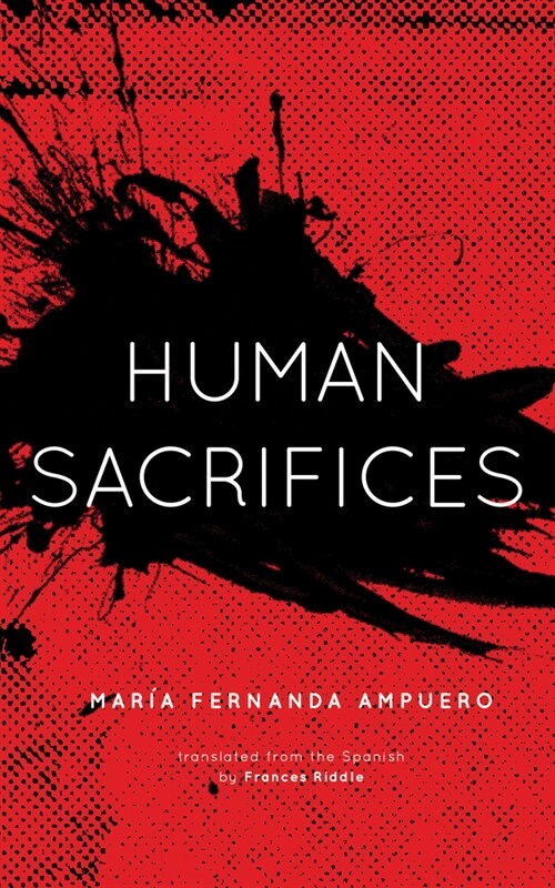 Human Sacrifices (Paperback)