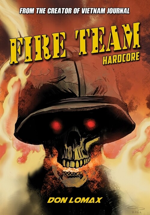 Fire Team: Hardcore (Paperback)