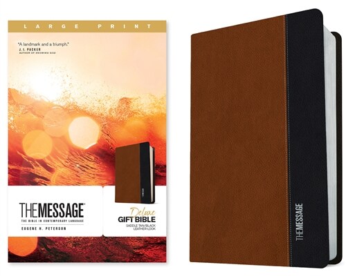 The Message Deluxe Gift Bible, Large Print (Leather-Look, Saddle Tan/Black): The Bible in Contemporary Language (Imitation Leather)