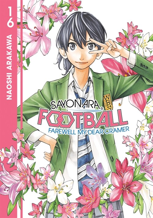 Sayonara, Football 16 (Paperback)
