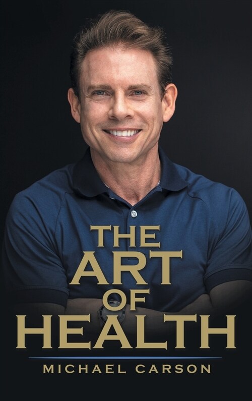 The Art of Health (Hardcover)