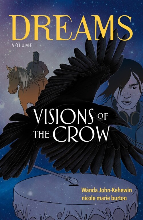 Visions of the Crow (Paperback)