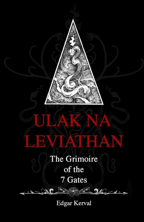 Ulak Na Leviathan: The Grimoire of the 7 gates (Paperback)