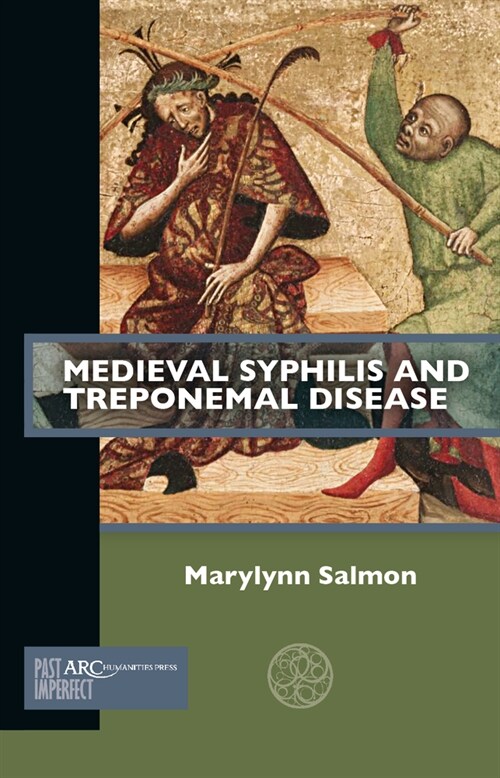 Medieval Syphilis and Treponemal Disease (Paperback)