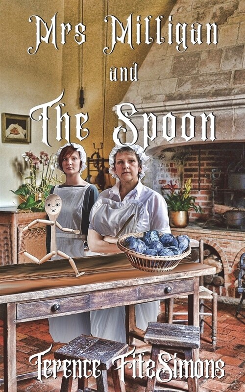 Mrs Milligan and The Spoon (Paperback)