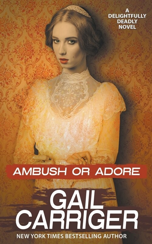 Ambush or Adore (Paperback)