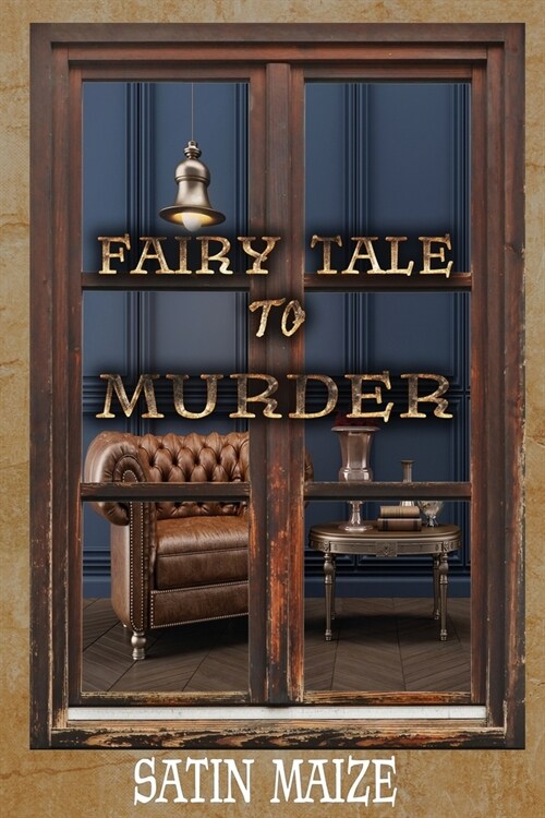 Fairy Tale to Murder (Paperback)