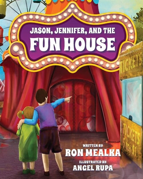 Jason, Jennifer, and the Fun House (Paperback)