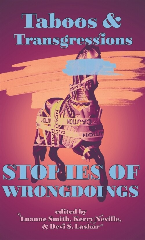 Taboos & Transgressions: Stories of Wrongdoings (Hardcover)