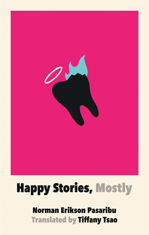 Happy Stories, Mostly (Paperback)