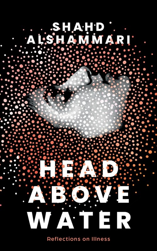 Head Above Water: Reflections on Illness (Paperback)