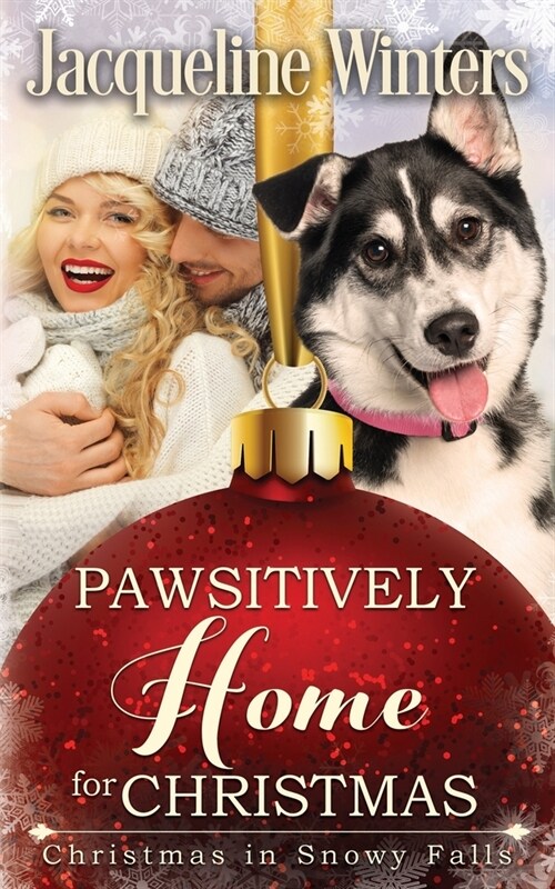 Pawsitively Home for Christmas: A Small Town Taggert Family Romance (Paperback)