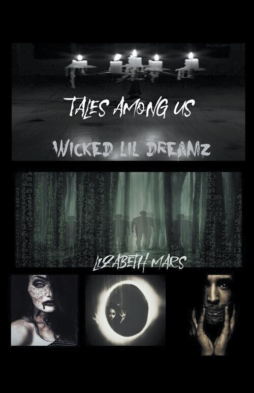 Tales Among Us, Wicked LIl Dreamz Graphic Novella (Paperback)