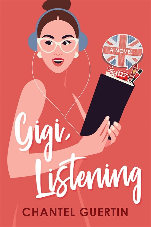 Gigi, Listening: A Witty and Heartfelt Love Story (Paperback)