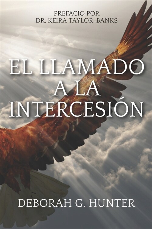 El llamado a La Intercesi? (Paperback)