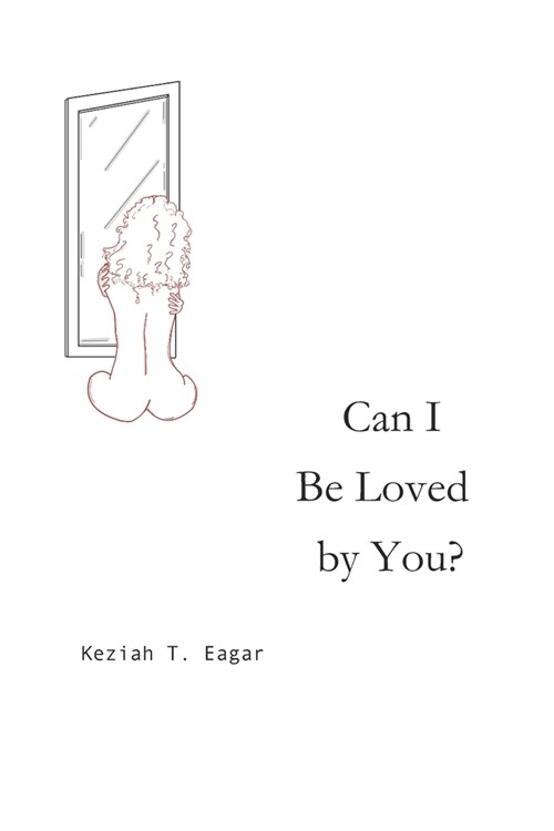 Can I be Loved by You? (Paperback)