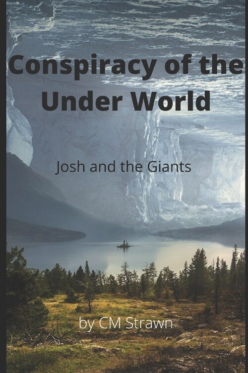 Conspiracy of the Under World: A Hollow Earth Adventure Novel (Paperback)