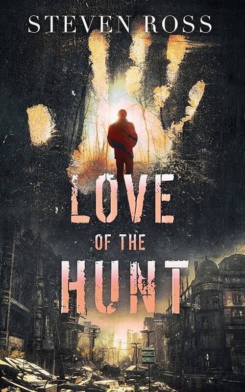 Love of the Hunt (Paperback)