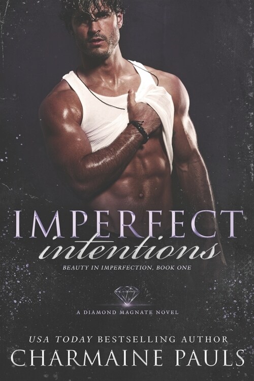Imperfect Intentions: A Diamond Magnate Novel (Paperback)