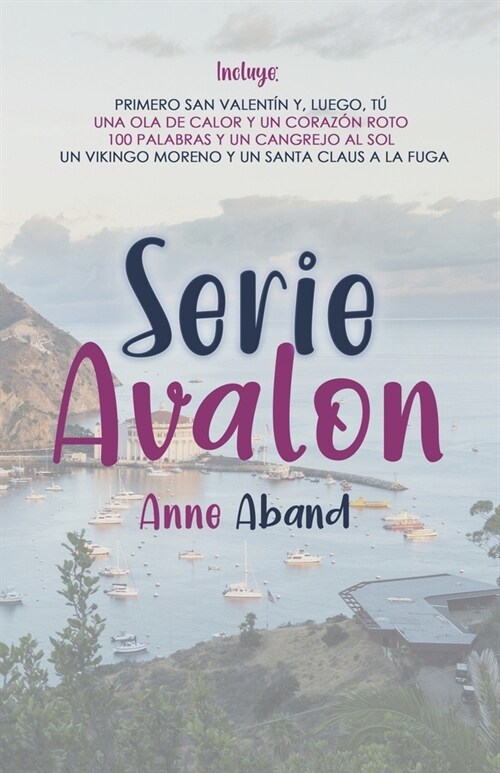 Serie Avalon: (incluye los cuatro libros de la serie) (Paperback)