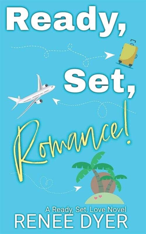 Ready, Set, Romance! (Paperback)