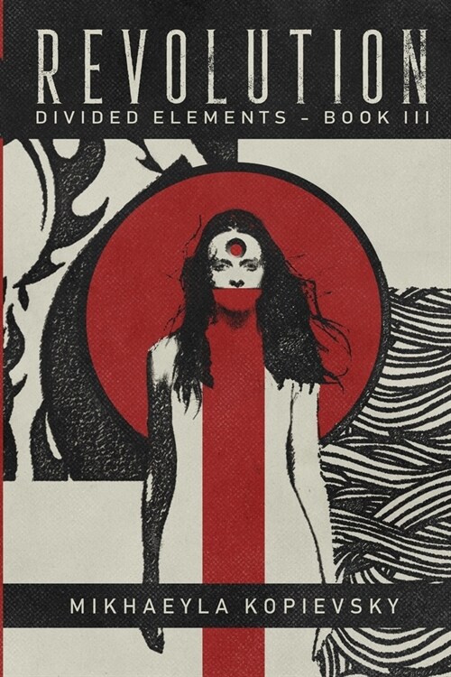 Revolution (Divided Elements Book 3) (Paperback)