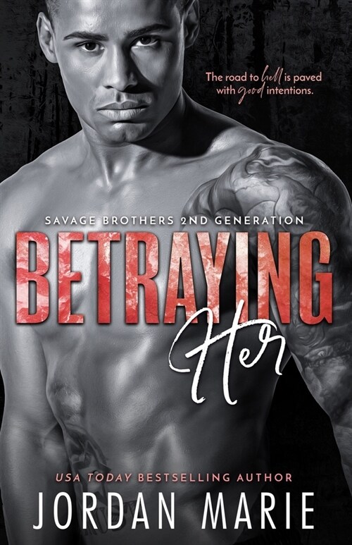 Betraying Her (Paperback)