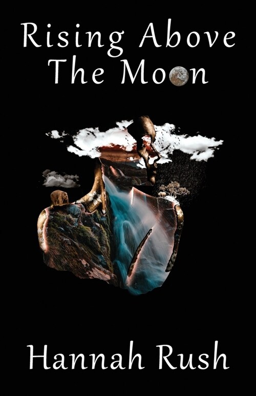 Rising Above the Moon (Paperback)