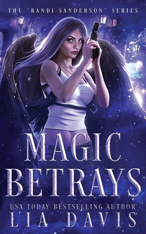 Magic Betrays (Paperback)