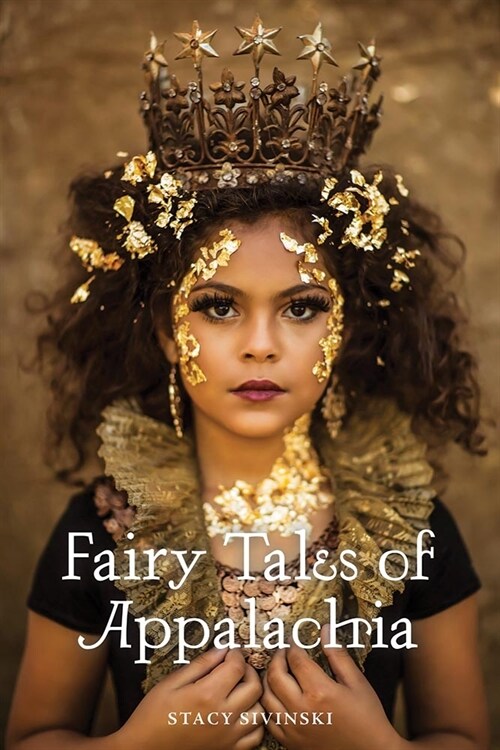 Fairy Tales of Appalachia (Paperback)