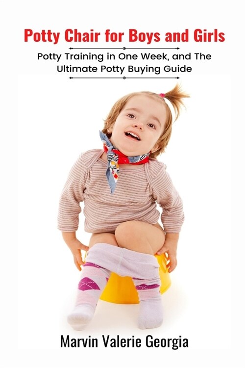 Potty Chair for Boys and Girls (Paperback)