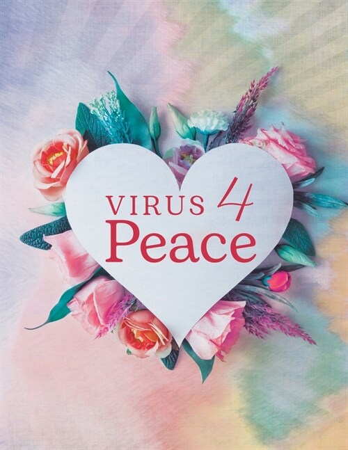 Virus 4 Peace (Paperback)