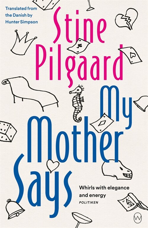 My Mother Says (Paperback)