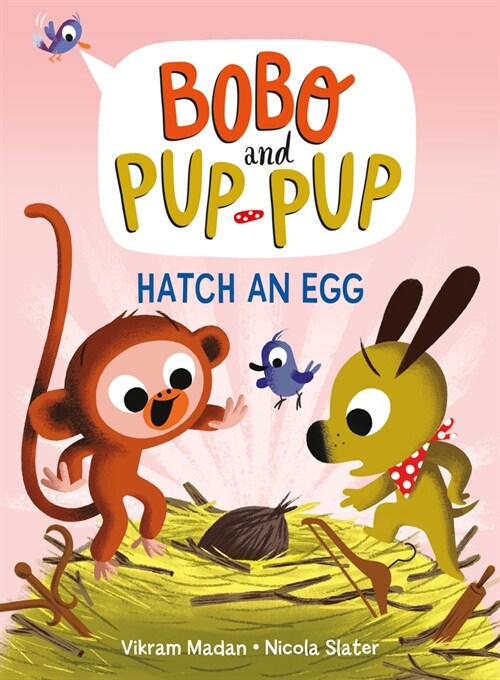 Hatch an Egg (Bobo and Pup-Pup): (A Graphic Novel) (Hardcover)