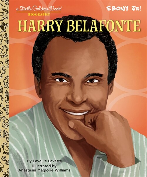 Harry Belafonte: A Little Golden Book Biography (Hardcover)