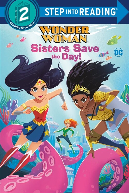 Sisters Save the Day! (DC Super Heroes: Wonder Woman) (Paperback)