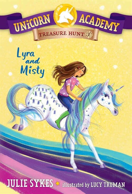 Unicorn Academy Treasure Hunt #1: Lyra and Misty (Paperback)