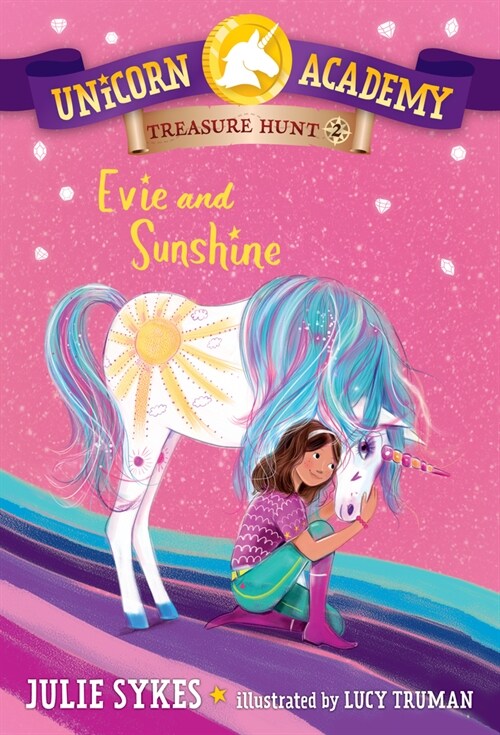 Unicorn Academy Treasure Hunt #2: Evie and Sunshine (Paperback)