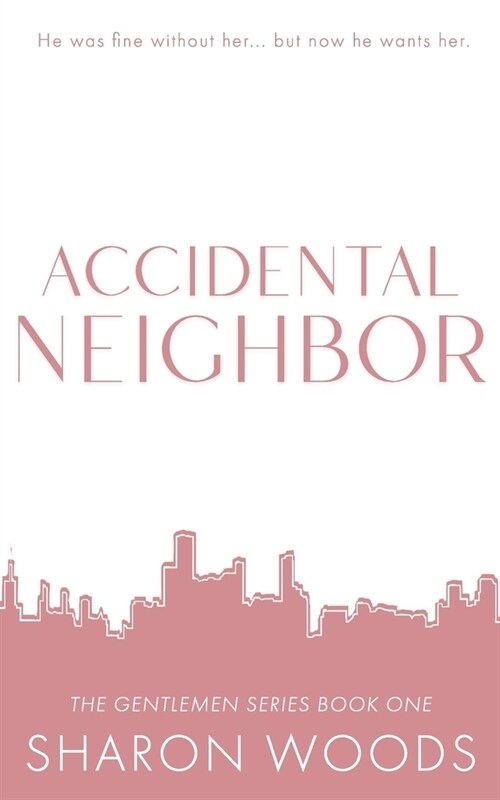 Accidental Neighbor Special Edition (Paperback)