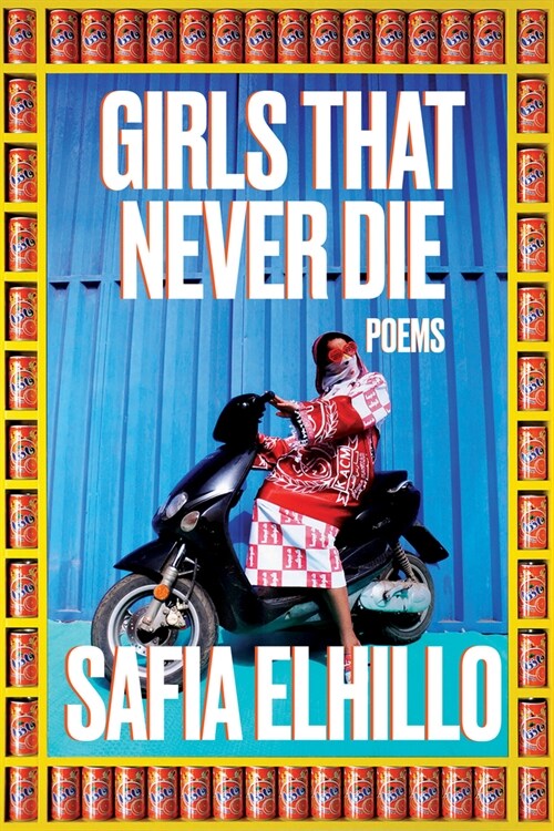 Girls That Never Die: Poems (Paperback)