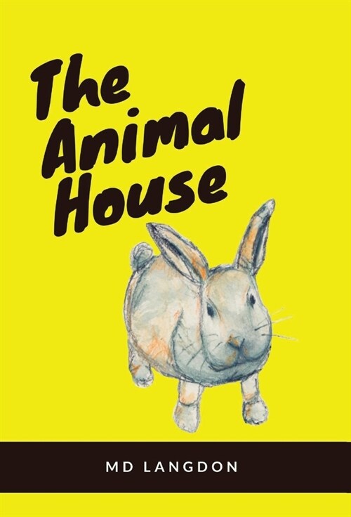 The Animal House (Hardcover)