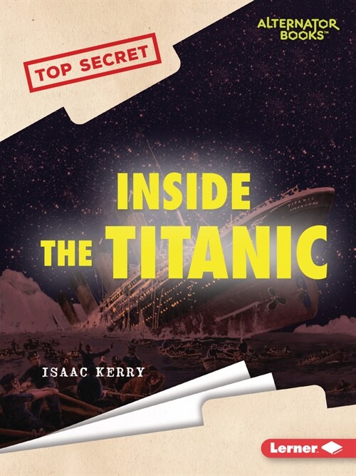 Inside the Titanic (Paperback)