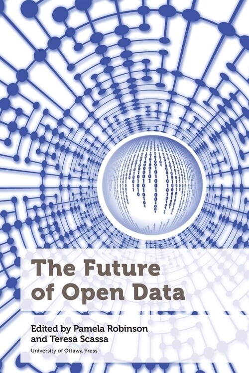 The Future of Open Data (Paperback)