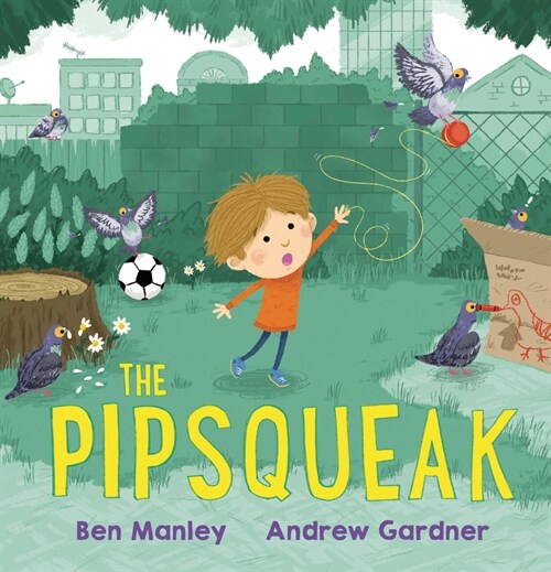 The Pipsqueak (Hardcover)