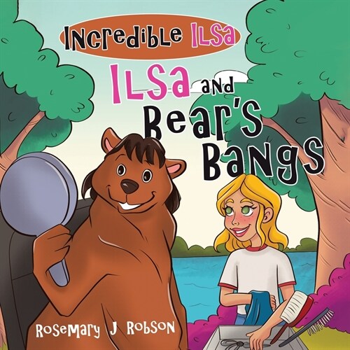 Ilsa and Bears Bangs (Paperback)